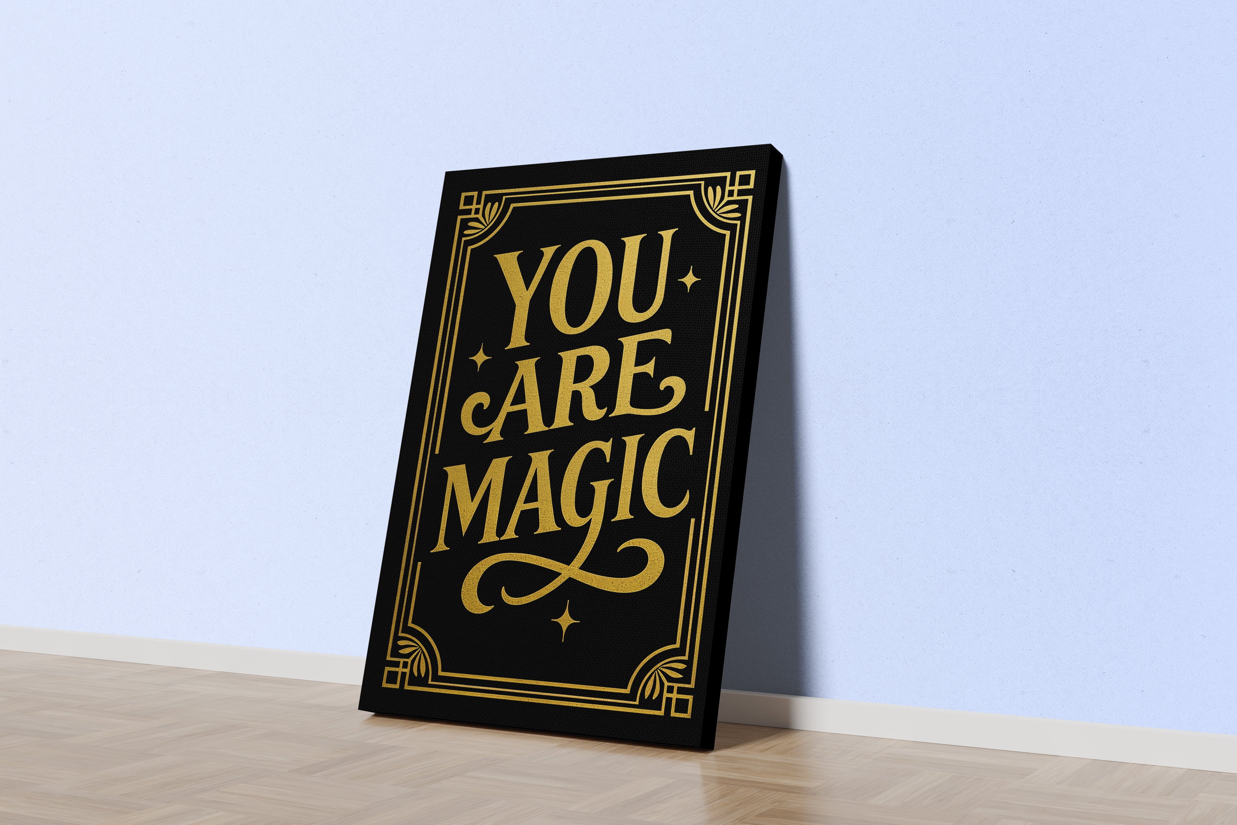 ai creation, you are magic, quote, ai art, art, kanvas tablo